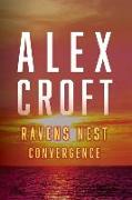 Ravens Nest Convergence: Volume 3