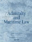 Admiralty and Maritime Law Volume 2, Second Edition