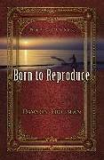Born to Reproduce 10-Pack