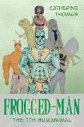 Frogged-Man