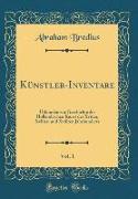 Künstler-Inventare, Vol. 1