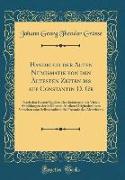 Handbuch der Alten Numismatik von den Ältesten Zeiten bis auf Constantin D. Gr