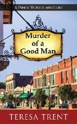 Murder of a Good Man