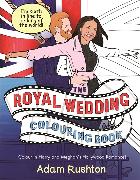 The Royal Wedding Colouring Book