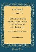 Geschichte der Meklenburgischen Landstände bis zum Jahr 1555