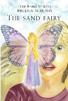 The Fairy Seekers - The Sand Fairy