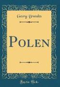 Polen (Classic Reprint)