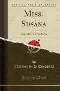 Miss. Susana