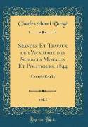 Séances Et Travaux de l'Académie des Sciences Morales Et Politiques, 1844, Vol. 5