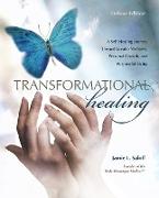 Transformational Healing (Deluxe Edition)