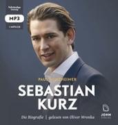 Sebastian Kurz: Die Biografie