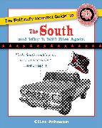 The Politically Incorrect Guide to The South