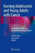 Nursing Adolescents and Young Adults with Cancer