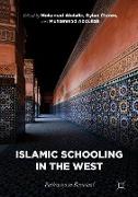 Islamic Schooling in the West