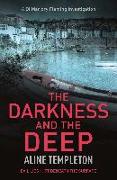 The Darkness and the Deep