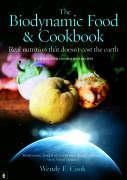 The Biodynamic Food and Cookbook