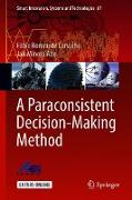 A Paraconsistent Decision-making Method