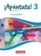 ¡Apúntate!, 2. Fremdsprache, Ausgabe 2016, Band 3, Grammatikheft