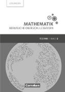 Mathematik - Berufliche Oberschule Bayern, Technik, Band 2 (FOS/BOS 12), Lösungen zum Schülerbuch
