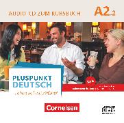 Pluspunkt Deutsch - Leben in Deutschland, Allgemeine Ausgabe, A2: Teilband 2, Audio-CD zum Kursbuch (2. Ausgabe), Enthält Dialoge, Hörtexte und Phonetikübungen