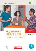 Pluspunkt Deutsch - Leben in Deutschland, Allgemeine Ausgabe, B1: Teilband 1, Kursbuch (2. Ausgabe), Inkl. E-Book und PagePlayer-App