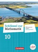 Schlüssel zur Mathematik, Differenzierende Ausgabe Schleswig-Holstein, 10. Schuljahr, Schülerbuch
