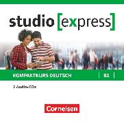 Studio [express], B1, Audio-CDs zu Kurs- und Übungsbuch