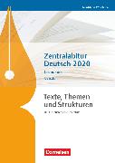 Texte, Themen und Strukturen, Deutschbuch für die Oberstufe, Nordrhein-Westfalen, Zentralabitur Deutsch 2020, Arbeitsheft - Grundkurs