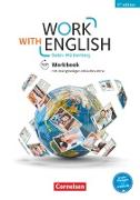 Work with English, 5th edition - Baden-Württemberg, A2-B1+, Workbook, Mit Lösungsbeileger und Audios online