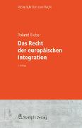 Das Recht der europäischen Integration