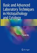 Basic and Advanced Laboratory Techniques in Histopathology and Cytology