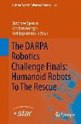 The DARPA Robotics Challenge Finals: Humanoid Robots To The Rescue