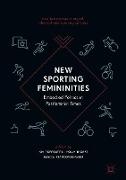 New Sporting Femininities