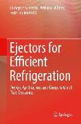 Ejectors for Efficient Refrigeration