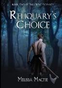 Reliquary's Choice