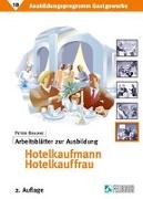 Ausbildungprogramm Gastgewerbe 10. Arbeitsblätter zur Ausbildung Hotelkaufmann /-kauffrau