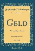 Geld, Vol. 1 of 2