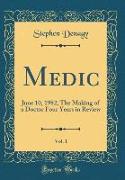 Medic, Vol. 1