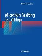 Microskin Grafting for Vitiligo