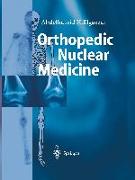 Orthopedic Nuclear Medicine