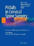 Pitfalls in Cervical Spine Surgery