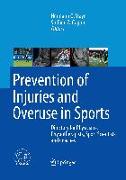 Prevention of Injuries and Overuse in Sports