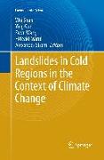 Landslides in Cold Regions in the Context of Climate Change