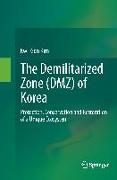 The Demilitarized Zone (DMZ) of Korea