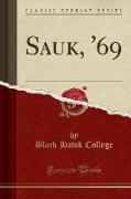Black Hawk College Sauk, '69, Vol. 7 (Classic Reprint)