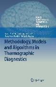 Methodology, Models and Algorithms in Thermographic Diagnostics