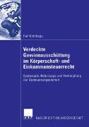 Verdeckte Gewinnausschüttung im Körperschaft- und Einkommensteuerrecht