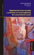 Representaciones sociales y prácticas en la psicogénesis del conocimento social