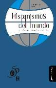 Hispanismos del mundo : diálogos y debates en -y desde- el Sur