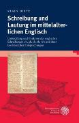 Schreibung und Lautung im mittelalterlichen Englisch